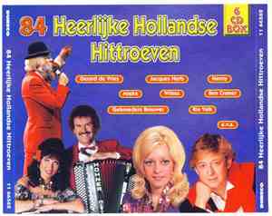 Various - 84 Heerlijke Hollandse Hittroeven