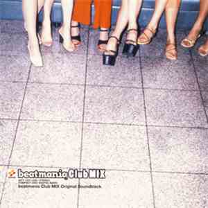 Various - Beatmania Club Mix Original Soundtrack