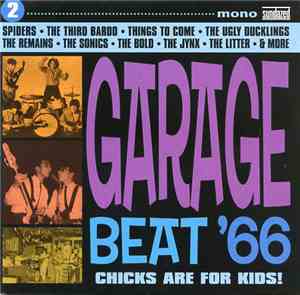Various - Garage Beat '66 2 (Chicks Are For Kids)