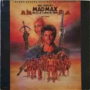 Various - Mad Max - Mas Alla De La Cupula Del Trueno = Beyond Thunderdome ( ...