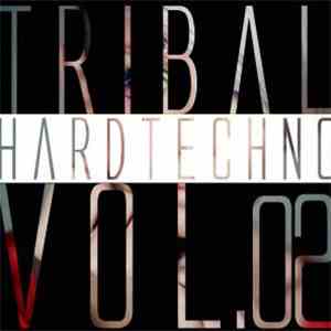 Various - Tribal Hardtechno Vol.02