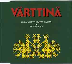 Värttinä - Kylä Vuotti Uutta Kuuta