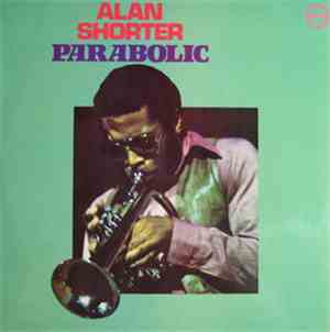 Alan Shorter - Parabolic