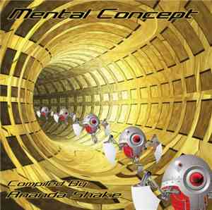 Ananda Shake - Mental Concept