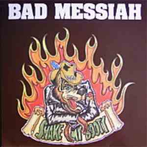 Bad Messiah - Shake My Booty