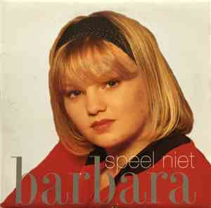 Barbara Dex - Speel Niet