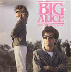 Big Alice - There's A Fire Burning