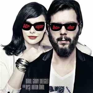 Birol Giray (BeeGee) featuring Ayşe Hatun Önal - Sen ve Ben