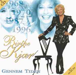 Birthe Kjær - Gennem Tiden