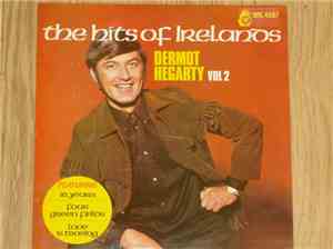 Dermot Hegarty - The Hits Of Ireland's Volume Two