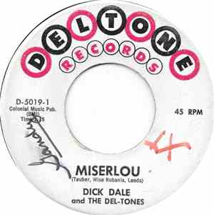 Dick Dale And The Del-Tones - Miserlou