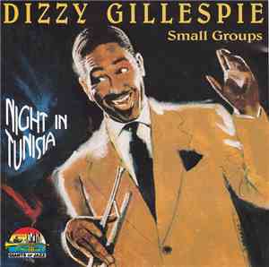 Dizzy Gillespie - Night In Tunisia