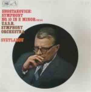 Dmitri Shostakovich - Symphony No. 10 In E Minor (Op. 93)