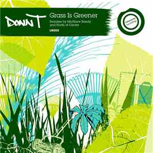 Donn T - Grass Is Greener