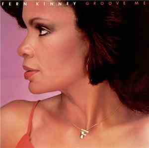 Fern Kinney - Groove Me