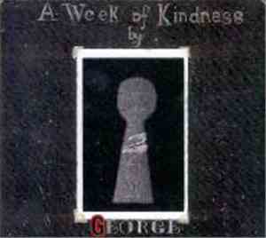 George - A Week Of Kindness