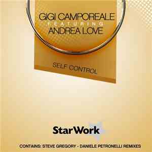 Gigi Camporeale Featuring Andrea Love - Self Control