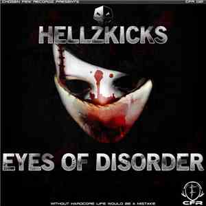 Hellzkicks - Eyes Of Disorder