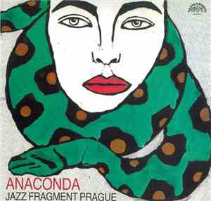 Jazz Fragment Prague - Anaconda