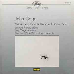 John Cage - Joshua Pierce , Piano / Jay Clayton , Voice / The Paul Price Pe ...
