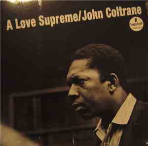 John Coltrane - A Love Supreme
