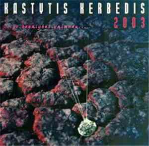 Kastytis Kerbedis - ...Po Begalybės Valandų...