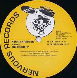 Kerri Chandler - The Mood EP