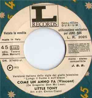 Little Tony - Come Un Anno Fa / Maggy May