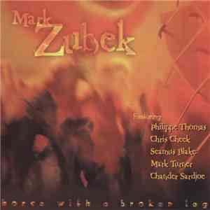 Mark Zubek - Horse With A Broken Leg