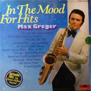 Max Greger - In The Mood For Hits