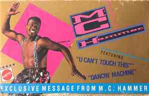 MC Hammer - Message / Dancin' Machine / U Can't Touch This