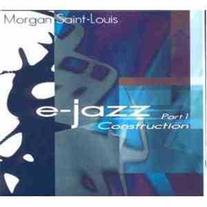 Morgan Saint-Louis - E-jazz Part 1 Construction