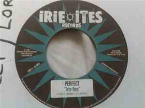Perfect  / Lorenzo  - Irie Ites / Only Solution