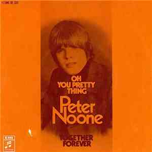 Peter Noone - Oh You Pretty Things