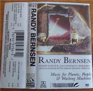 Randy Bernsen - Music For Planets, People & Washing Machines