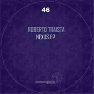 Roberto Traista - Nexus EP