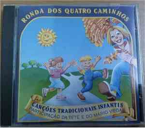Ronda Dos Quatro Caminhos - Canções Tradicionais Infantis