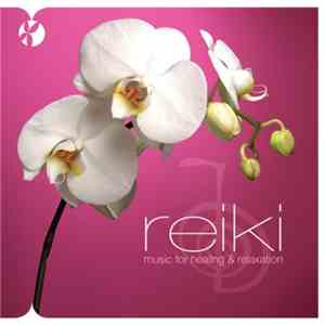 Sakura Dream - Reiki: Music For Healing And Relaxation