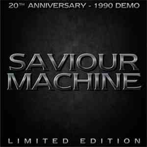 Saviour Machine - 1990 Demo