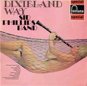 Sid Phillips Band - Dixieland Way