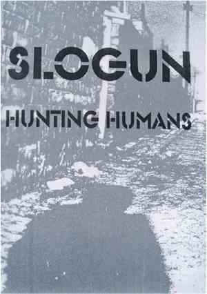 Slogun - Hunting Humans