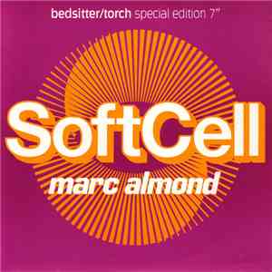 Soft Cell / Marc Almond - Bedsitter / Torch