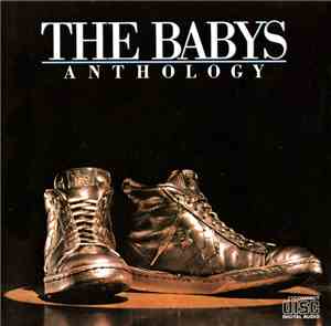 The Babys - Anthology