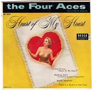 The Four Aces Featuring Al Alberts - Heart Of My Heart