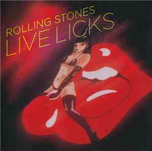 The Rolling Stones - Live Licks