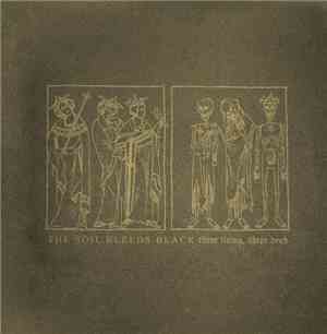 The Soil Bleeds Black - Three Living, Three Dead