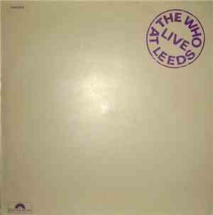 The Who - Live At Leeds