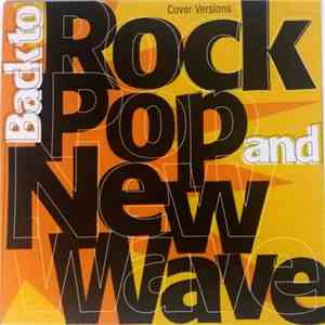Various - Back to Rock, Pop and New Wave