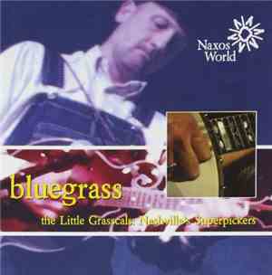 Various - Bluegrass (The Little Grasscals: Nashville's Superpickers)