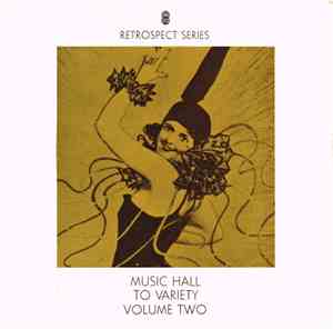 Various - Music Hall To Variety Volume Two